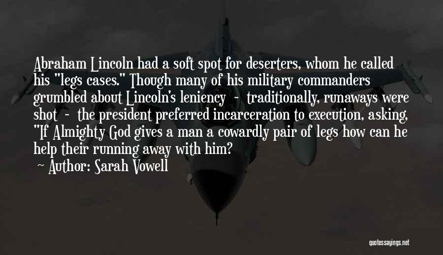 Military God Quotes By Sarah Vowell
