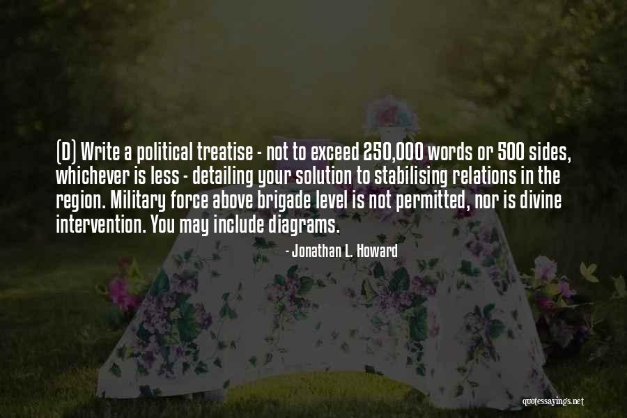 Military Intervention Quotes By Jonathan L. Howard Military Intervention Quotes By Jonathan L. Howard