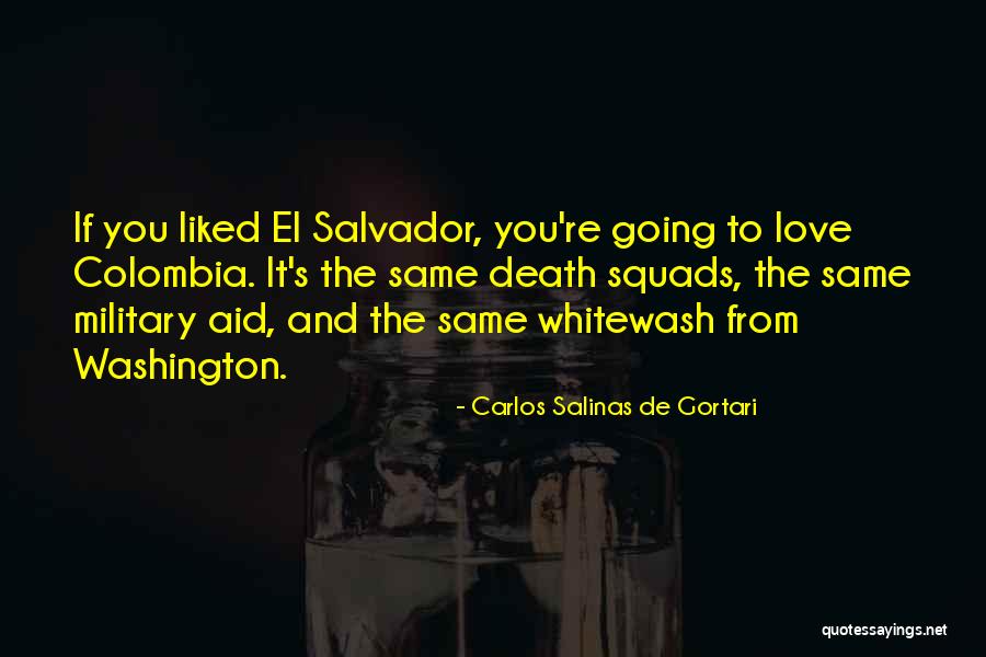 Military Love Quotes By Carlos Salinas De Gortari Military Love Quotes By Carlos Salinas De Gortari