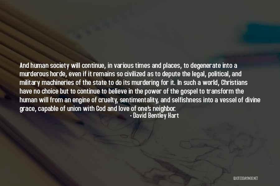 Military Love Quotes By David Bentley Hart Military Love Quotes By David Bentley Hart