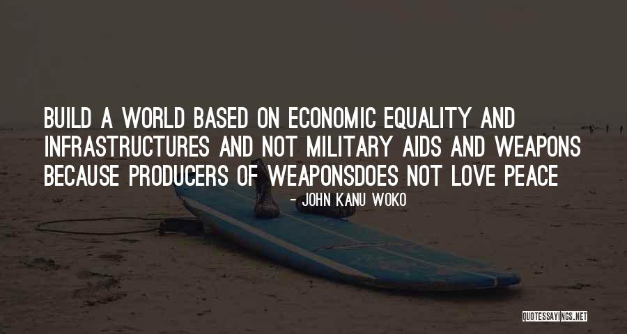 Military Love Quotes By John Kanu Woko Military Love Quotes By John Kanu Woko