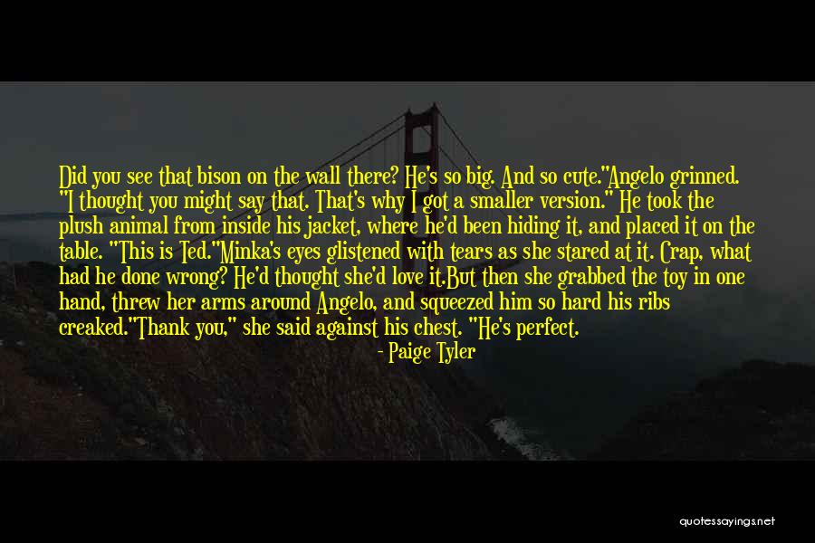 Military Love Quotes By Paige Tyler Military Love Quotes By Paige Tyler