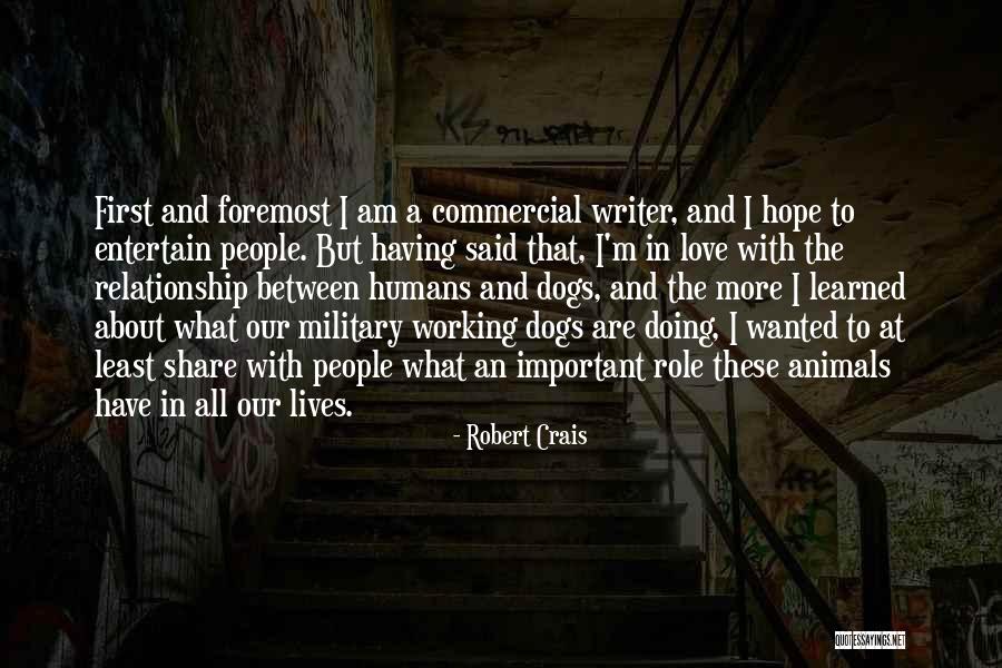Military Love Quotes By Robert Crais Military Love Quotes By Robert Crais