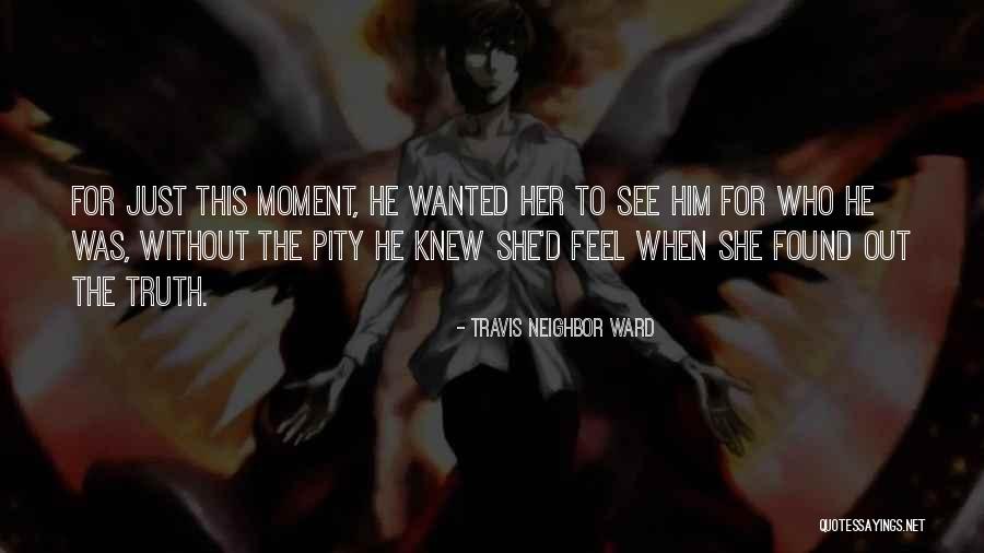 Military Love Quotes By Travis Neighbor Ward Military Love Quotes By Travis Neighbor Ward