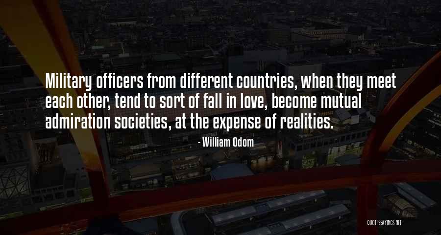 Military Love Quotes By William Odom Military Love Quotes By William Odom