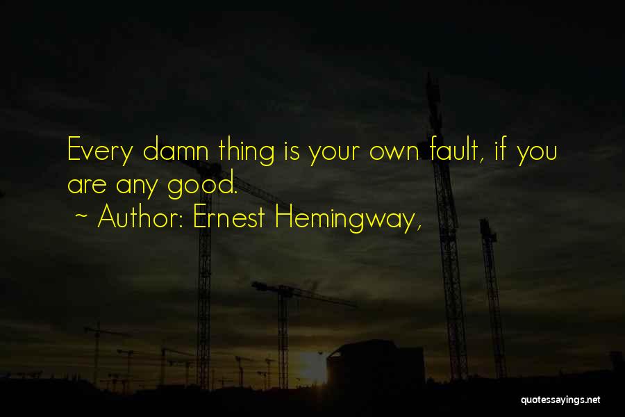 Military Mentoring Quotes By Ernest Hemingway,