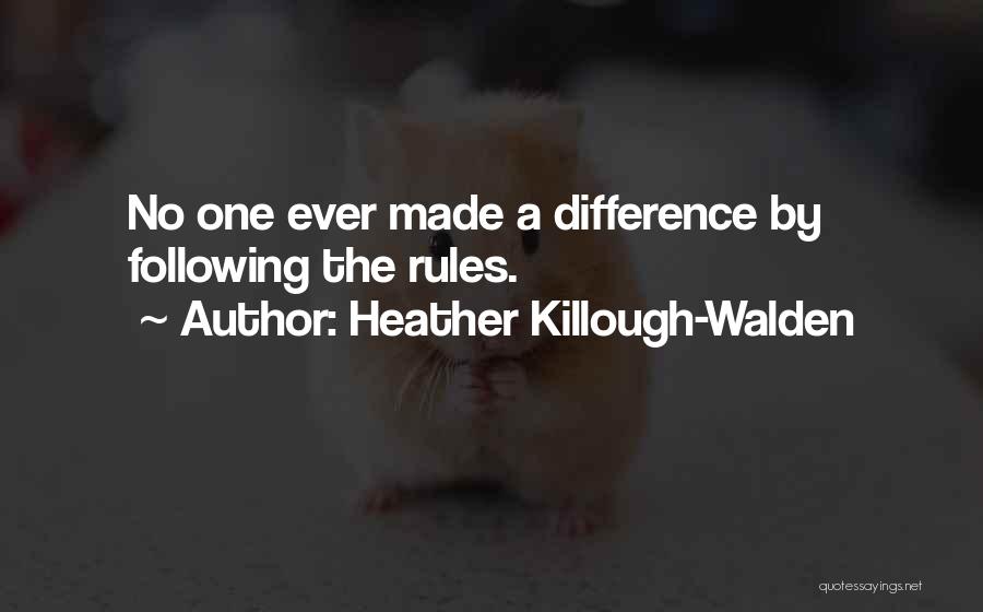 Military Mentoring Quotes By Heather Killough-Walden