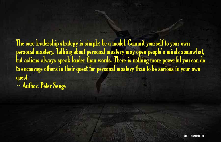 Military Mentoring Quotes By Peter Senge