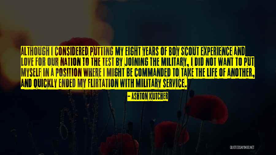 Military Might Quotes By Ashton Kutcher Military Might Quotes By Ashton Kutcher
