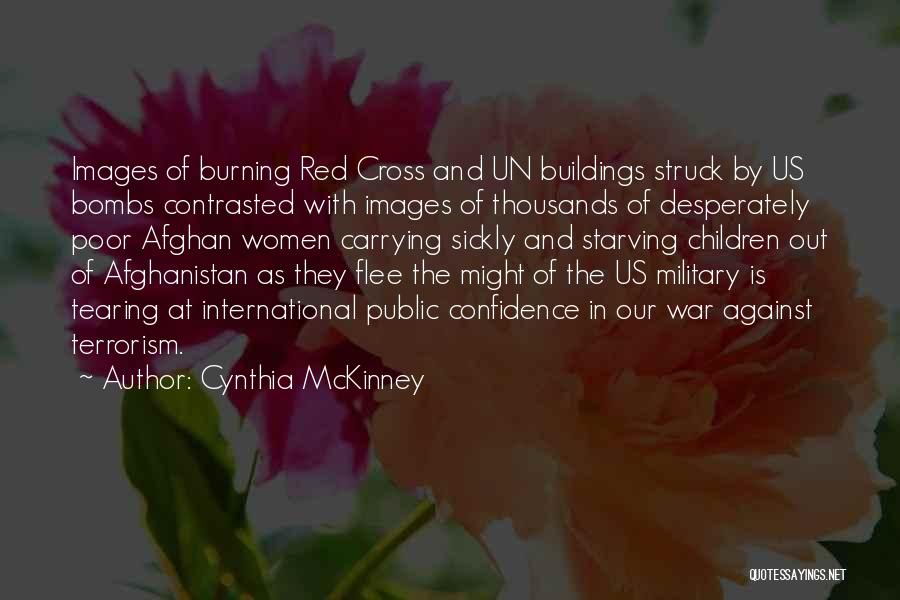 Military Might Quotes By Cynthia McKinney