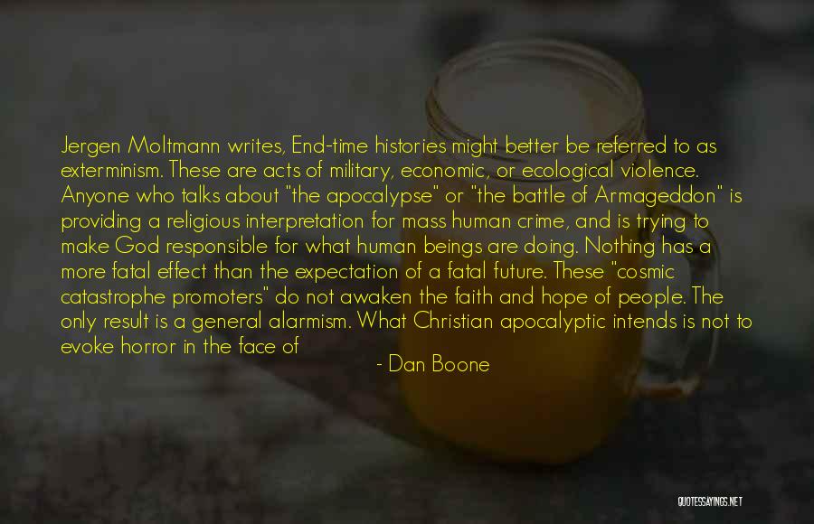 Military Might Quotes By Dan Boone Military Might Quotes By Dan Boone