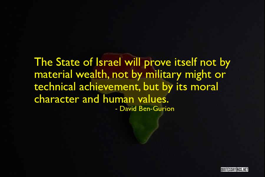 Military Might Quotes By David Ben-Gurion