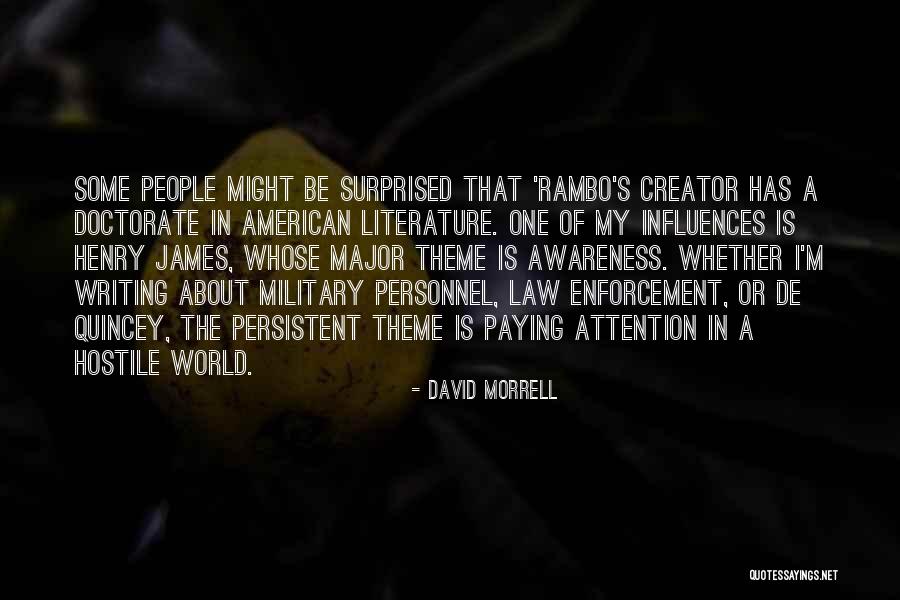 Military Might Quotes By David Morrell