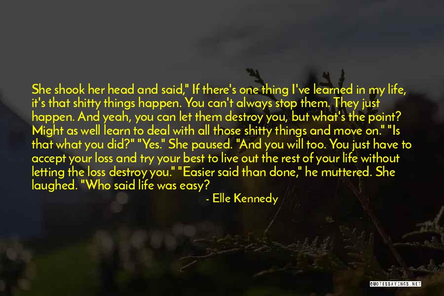 Military Might Quotes By Elle Kennedy