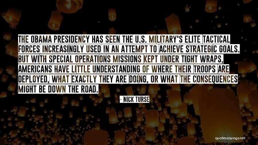 Military Might Quotes By Nick Turse