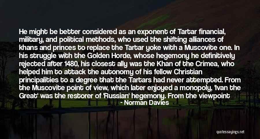 Military Might Quotes By Norman Davies Military Might Quotes By Norman Davies