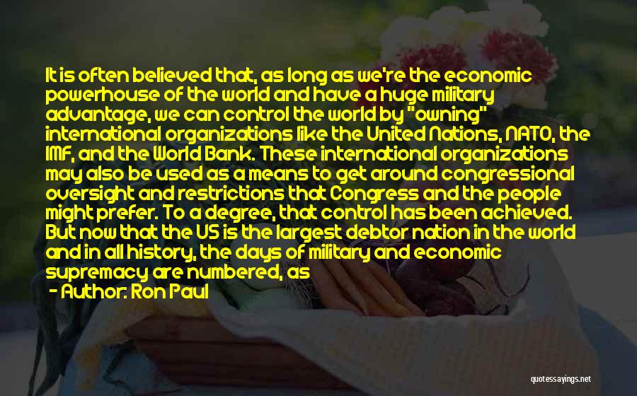 Military Might Quotes By Ron Paul