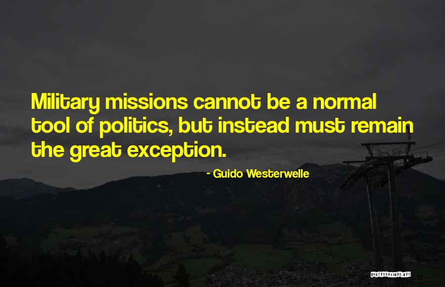 Military Missions Quotes By Guido Westerwelle