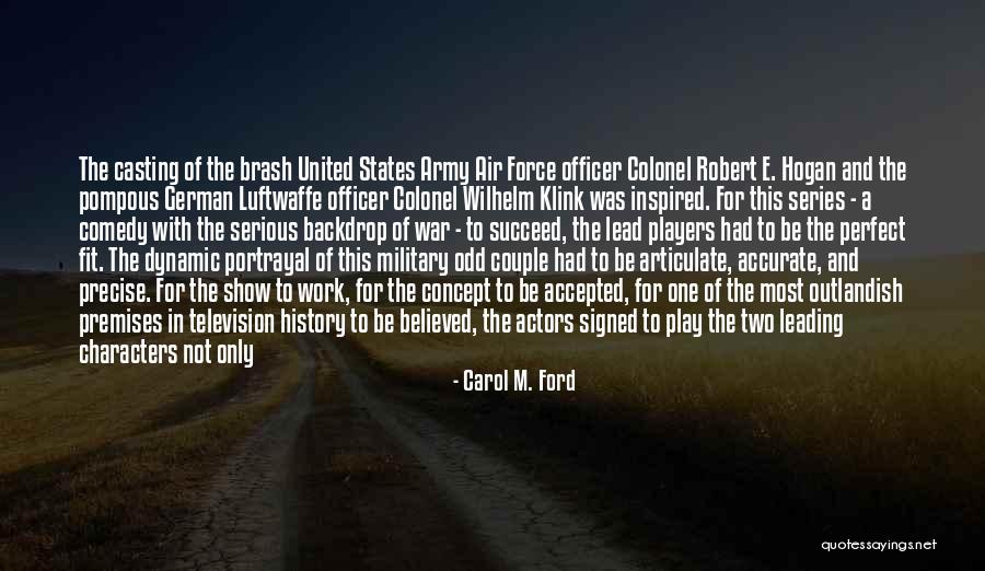 Military Officer Quotes By Carol M. Ford