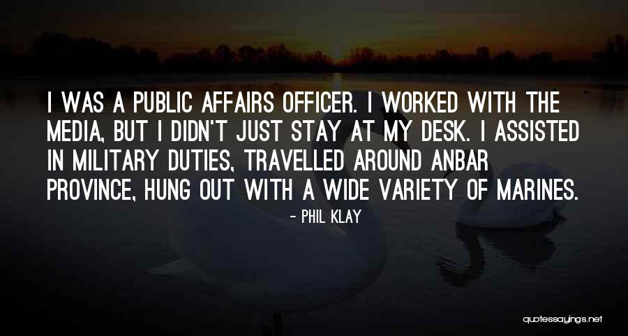 Military Officer Quotes By Phil Klay