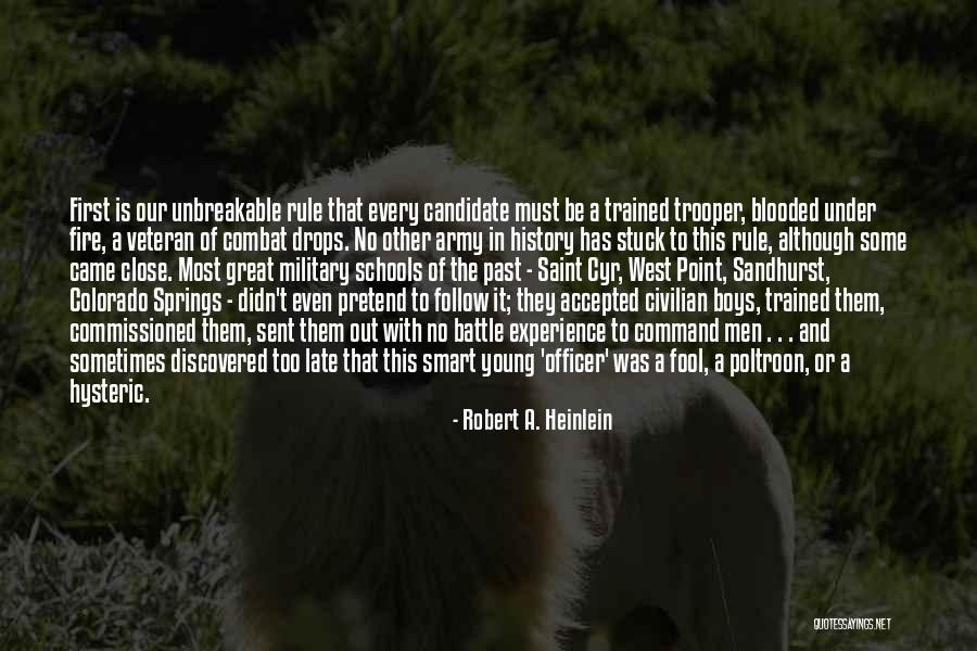 Military Officer Quotes By Robert A. Heinlein