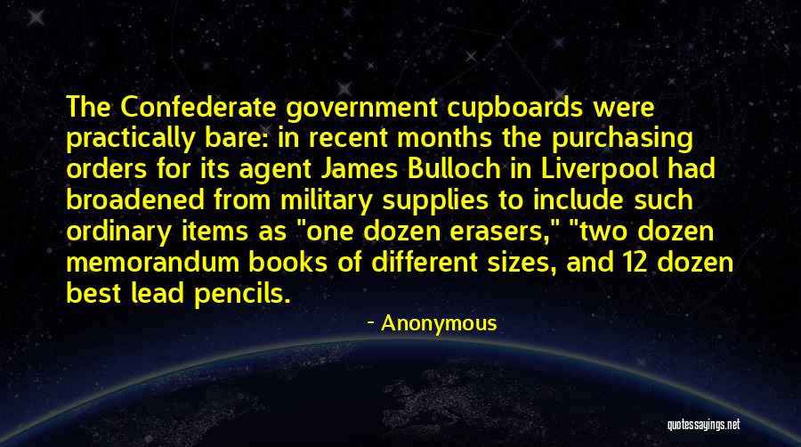 Military Orders Quotes By Anonymous