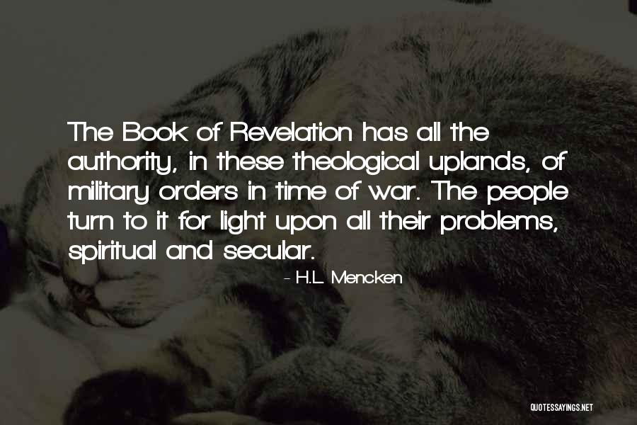 Military Orders Quotes By H.L. Mencken