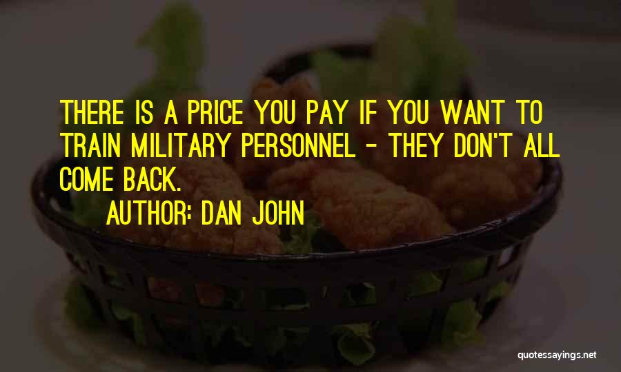 Military Pay Quotes By Dan John