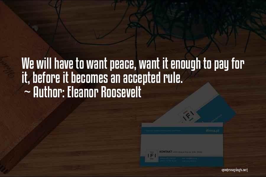 Military Pay Quotes By Eleanor Roosevelt