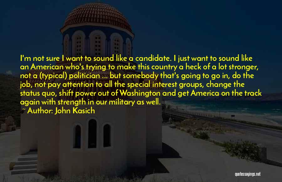 Military Pay Quotes By John Kasich
