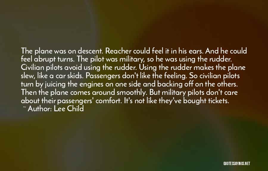 Military Pilots Quotes By Lee Child