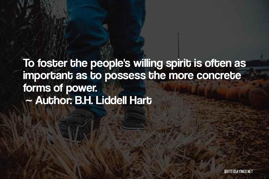 Military Power Quotes By B.H. Liddell Hart