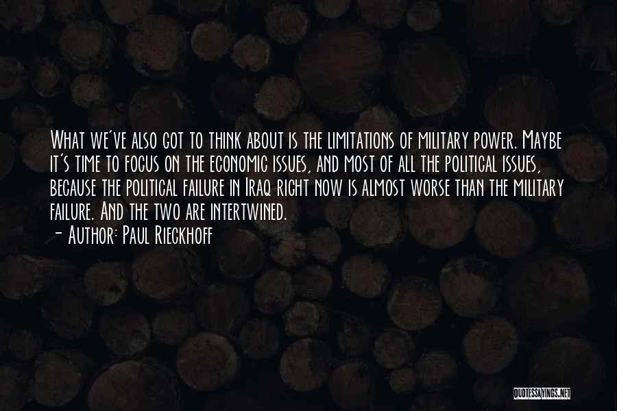 Military Power Quotes By Paul Rieckhoff