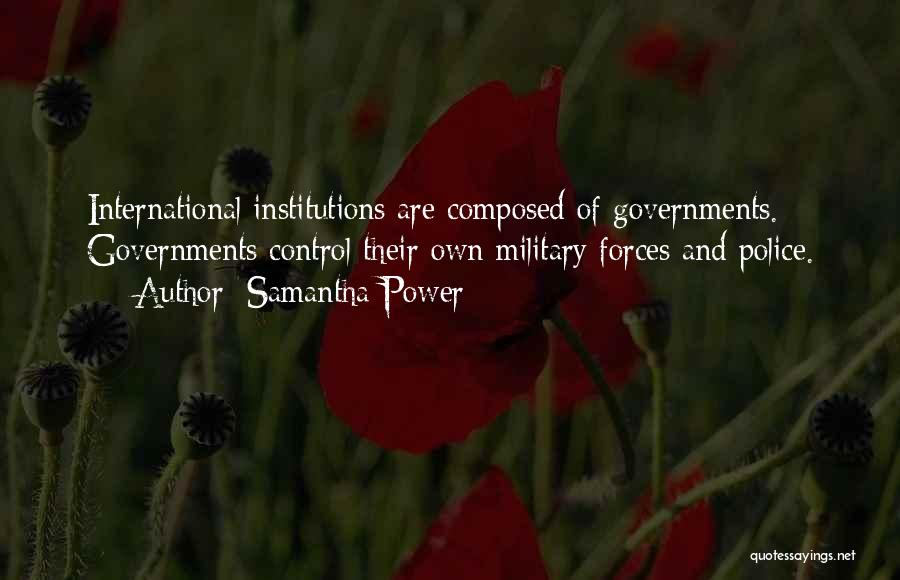 Military Power Quotes By Samantha Power