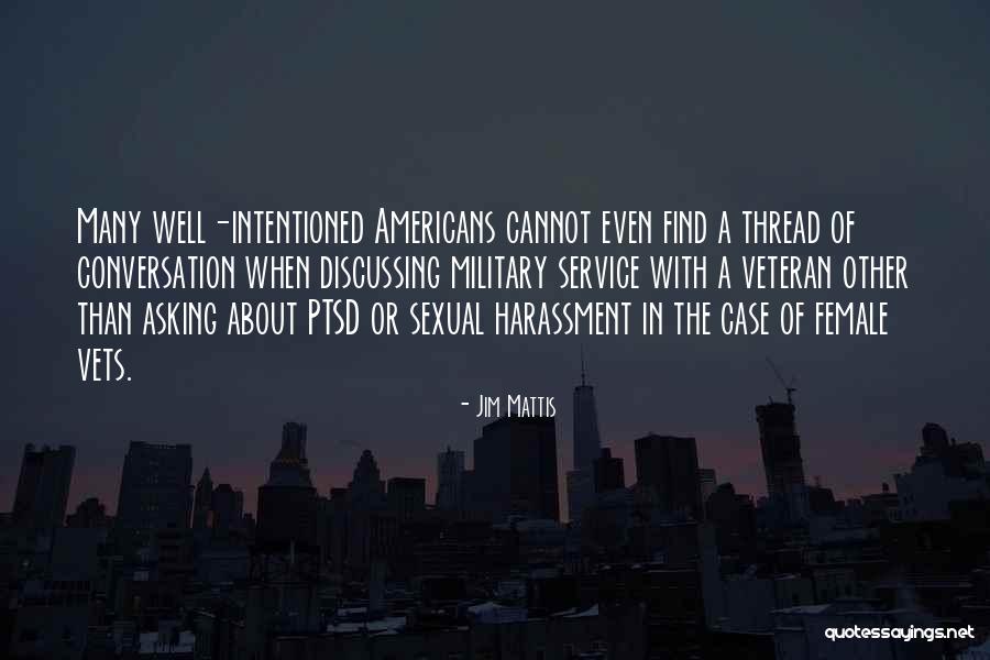 Military Ptsd Quotes By Jim Mattis Military Ptsd Quotes By Jim Mattis