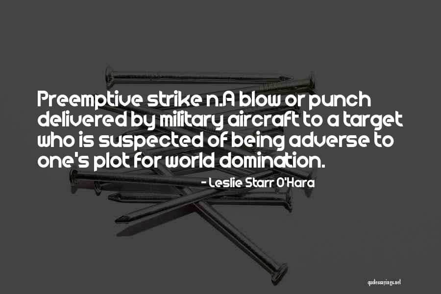 Military S/o Quotes By Leslie Starr O'Hara Military S/o Quotes By Leslie Starr O'Hara