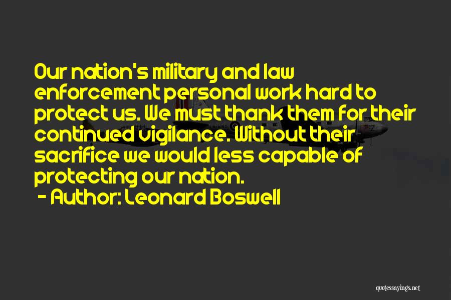 Military Sacrifice Quotes By Leonard Boswell