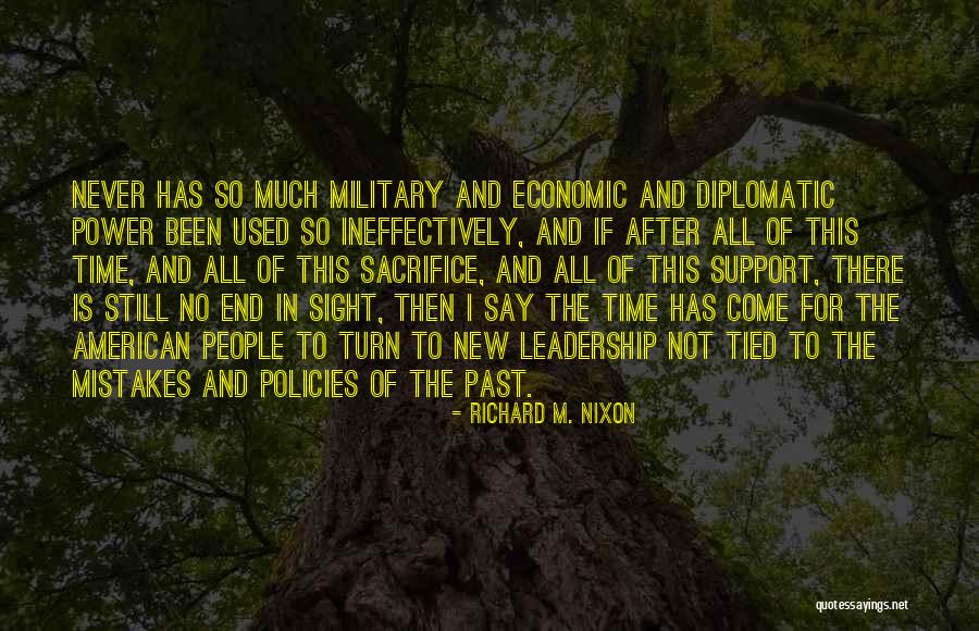 Military Sacrifice Quotes By Richard M. Nixon