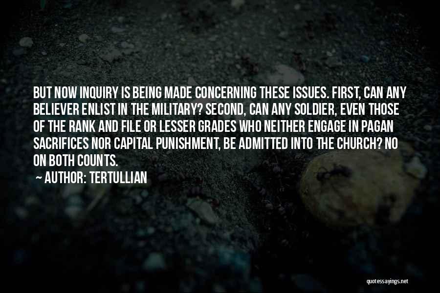 Military Sacrifices Quotes By Tertullian