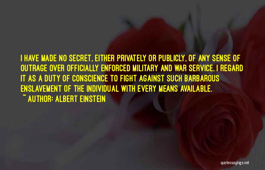 Military Service Quotes By Albert Einstein