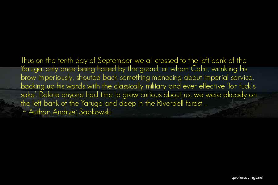 Military Service Quotes By Andrzej Sapkowski