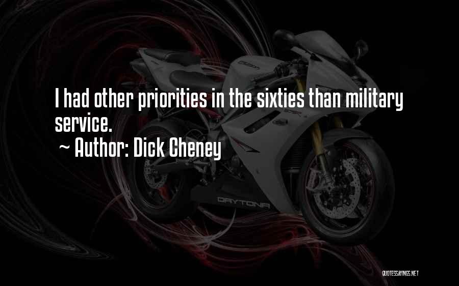 Military Service Quotes By Dick Cheney