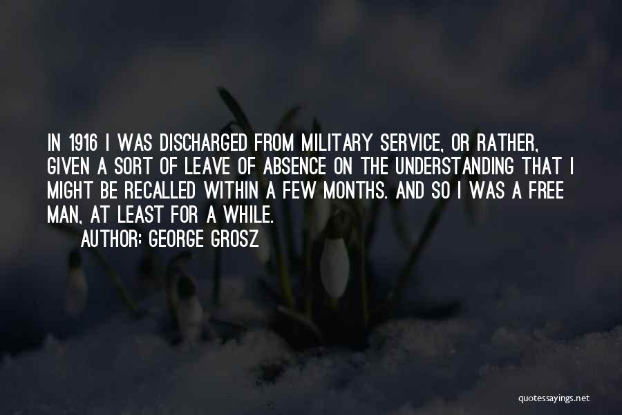 Military Service Quotes By George Grosz