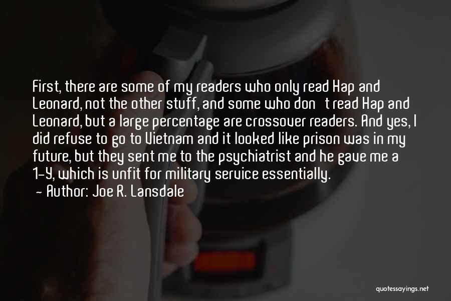 Military Service Quotes By Joe R. Lansdale