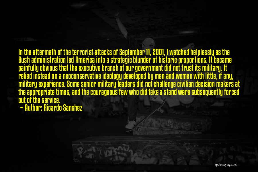 Military Service Quotes By Ricardo Sanchez