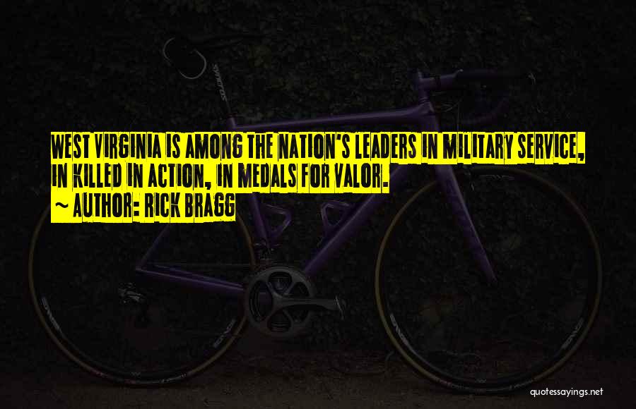 Military Service Quotes By Rick Bragg