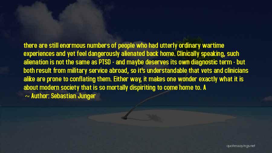 Military Service Quotes By Sebastian Junger
