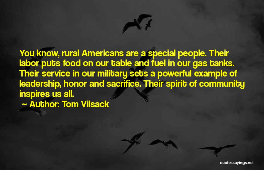 Military Service Quotes By Tom Vilsack