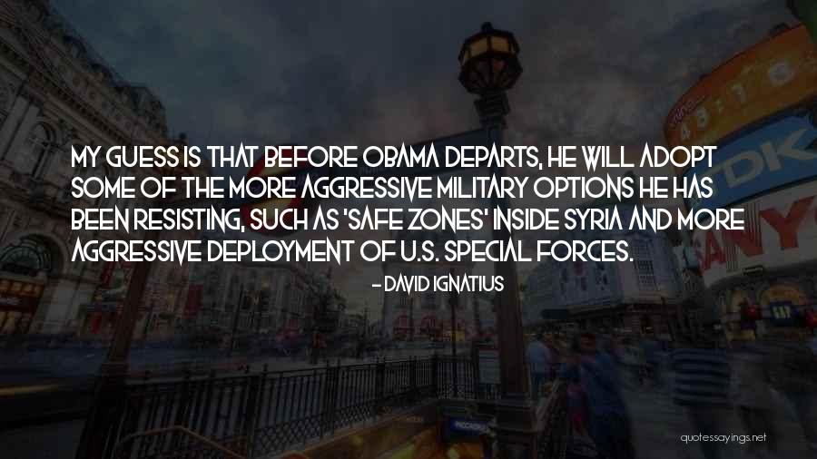 Military Special Forces Quotes By David Ignatius Military Special Forces Quotes By David Ignatius