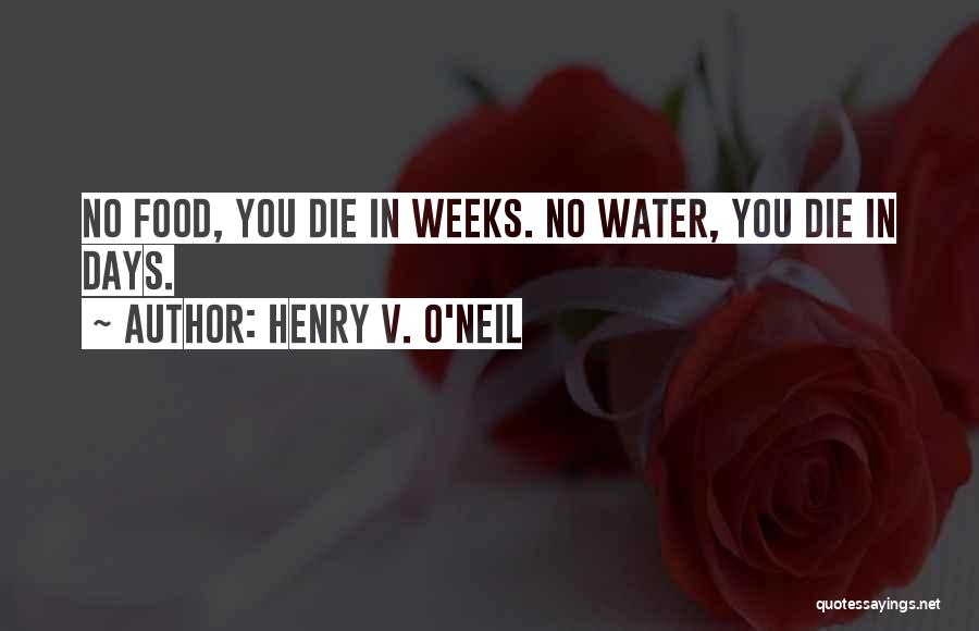 Military Special Ops Quotes By Henry V. O'Neil